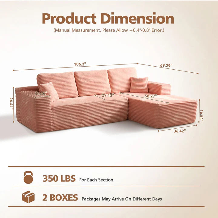 104" L-Shape Modular Couch with Chaise, Plush Corduroy Fabric, No Assembly Required
